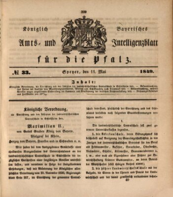 Königlich bayerisches Amts- und Intelligenzblatt für die Pfalz Freitag 11. Mai 1849