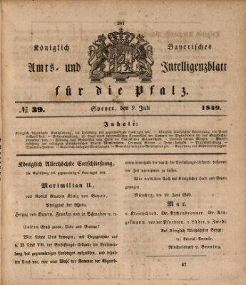 Königlich bayerisches Amts- und Intelligenzblatt für die Pfalz Montag 9. Juli 1849