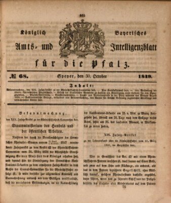 Königlich bayerisches Amts- und Intelligenzblatt für die Pfalz Dienstag 30. Oktober 1849