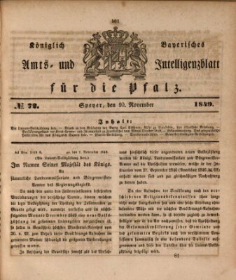 Königlich bayerisches Amts- und Intelligenzblatt für die Pfalz Samstag 10. November 1849