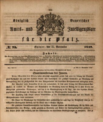 Königlich bayerisches Amts- und Intelligenzblatt für die Pfalz Donnerstag 22. November 1849