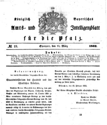 Königlich bayerisches Amts- und Intelligenzblatt für die Pfalz Mittwoch 10. März 1852