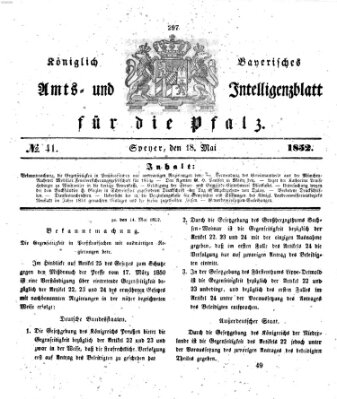 Königlich bayerisches Amts- und Intelligenzblatt für die Pfalz Dienstag 18. Mai 1852