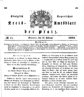 Königlich-bayerisches Kreis-Amtsblatt der Pfalz (Königlich bayerisches Amts- und Intelligenzblatt für die Pfalz) Dienstag 20. Februar 1855