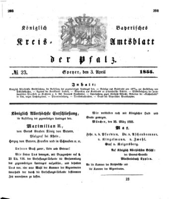 Königlich-bayerisches Kreis-Amtsblatt der Pfalz (Königlich bayerisches Amts- und Intelligenzblatt für die Pfalz) Dienstag 3. April 1855