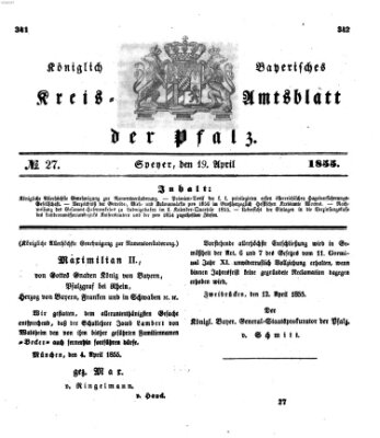 Königlich-bayerisches Kreis-Amtsblatt der Pfalz (Königlich bayerisches Amts- und Intelligenzblatt für die Pfalz) Donnerstag 19. April 1855