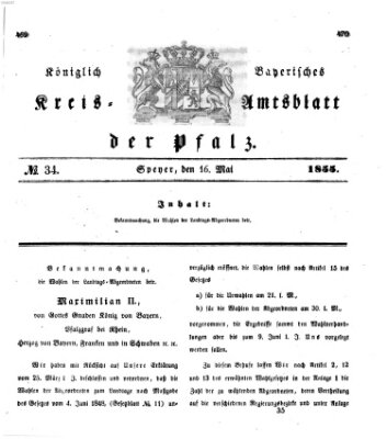 Königlich-bayerisches Kreis-Amtsblatt der Pfalz (Königlich bayerisches Amts- und Intelligenzblatt für die Pfalz) Mittwoch 16. Mai 1855