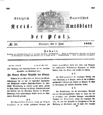 Königlich-bayerisches Kreis-Amtsblatt der Pfalz (Königlich bayerisches Amts- und Intelligenzblatt für die Pfalz) Samstag 2. Juni 1855