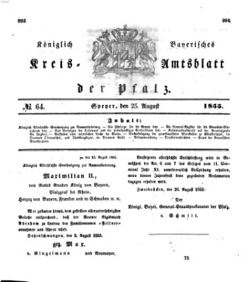 Königlich-bayerisches Kreis-Amtsblatt der Pfalz (Königlich bayerisches Amts- und Intelligenzblatt für die Pfalz) Samstag 25. August 1855