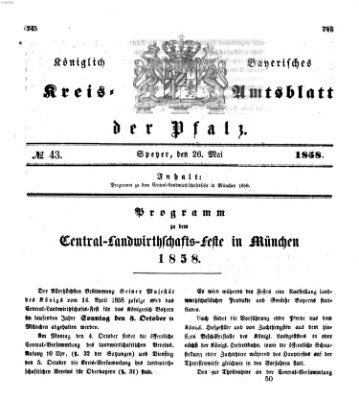 Königlich-bayerisches Kreis-Amtsblatt der Pfalz (Königlich bayerisches Amts- und Intelligenzblatt für die Pfalz) Mittwoch 26. Mai 1858