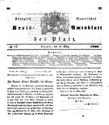 Königlich-bayerisches Kreis-Amtsblatt der Pfalz (Königlich bayerisches Amts- und Intelligenzblatt für die Pfalz) Montag 19. März 1860