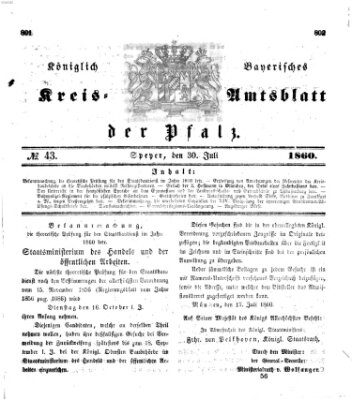 Königlich-bayerisches Kreis-Amtsblatt der Pfalz (Königlich bayerisches Amts- und Intelligenzblatt für die Pfalz) Montag 30. Juli 1860