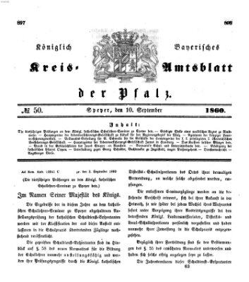 Königlich-bayerisches Kreis-Amtsblatt der Pfalz (Königlich bayerisches Amts- und Intelligenzblatt für die Pfalz) Montag 10. September 1860