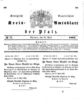 Königlich-bayerisches Kreis-Amtsblatt der Pfalz (Königlich bayerisches Amts- und Intelligenzblatt für die Pfalz) Donnerstag 23. April 1863