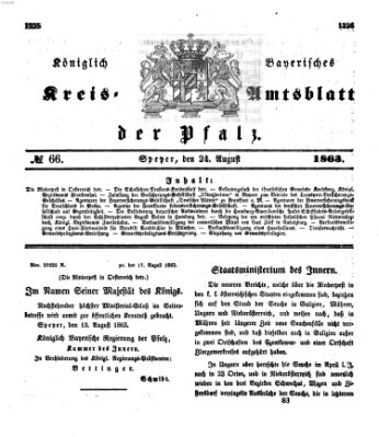 Königlich-bayerisches Kreis-Amtsblatt der Pfalz (Königlich bayerisches Amts- und Intelligenzblatt für die Pfalz) Montag 24. August 1863