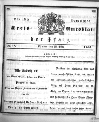 Königlich-bayerisches Kreis-Amtsblatt der Pfalz (Königlich bayerisches Amts- und Intelligenzblatt für die Pfalz) Freitag 18. März 1864