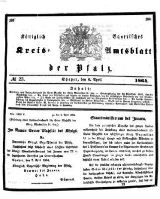 Königlich-bayerisches Kreis-Amtsblatt der Pfalz (Königlich bayerisches Amts- und Intelligenzblatt für die Pfalz) Mittwoch 6. April 1864