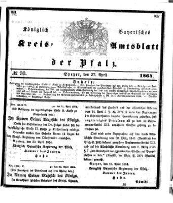 Königlich-bayerisches Kreis-Amtsblatt der Pfalz (Königlich bayerisches Amts- und Intelligenzblatt für die Pfalz) Mittwoch 27. April 1864