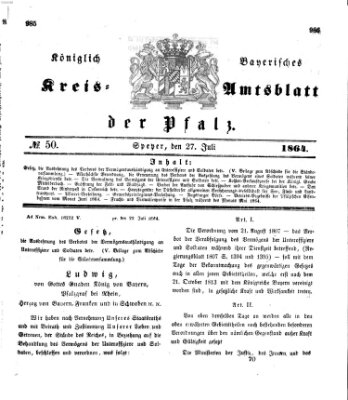 Königlich-bayerisches Kreis-Amtsblatt der Pfalz (Königlich bayerisches Amts- und Intelligenzblatt für die Pfalz) Mittwoch 27. Juli 1864