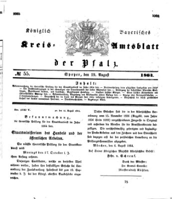 Königlich-bayerisches Kreis-Amtsblatt der Pfalz (Königlich bayerisches Amts- und Intelligenzblatt für die Pfalz) Freitag 19. August 1864