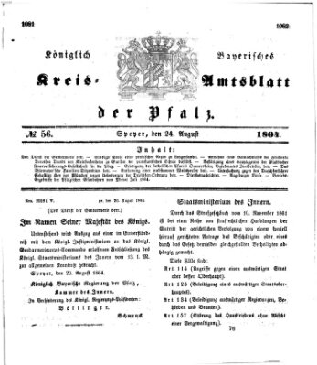 Königlich-bayerisches Kreis-Amtsblatt der Pfalz (Königlich bayerisches Amts- und Intelligenzblatt für die Pfalz) Mittwoch 24. August 1864