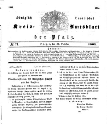 Königlich-bayerisches Kreis-Amtsblatt der Pfalz (Königlich bayerisches Amts- und Intelligenzblatt für die Pfalz) Montag 31. Oktober 1864