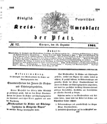 Königlich-bayerisches Kreis-Amtsblatt der Pfalz (Königlich bayerisches Amts- und Intelligenzblatt für die Pfalz) Montag 19. Dezember 1864