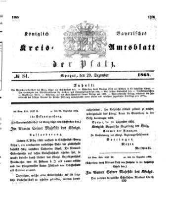 Königlich-bayerisches Kreis-Amtsblatt der Pfalz (Königlich bayerisches Amts- und Intelligenzblatt für die Pfalz) Donnerstag 29. Dezember 1864