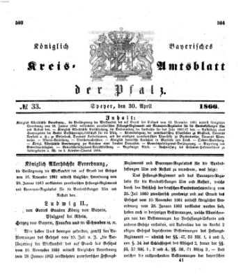 Königlich-bayerisches Kreis-Amtsblatt der Pfalz (Königlich bayerisches Amts- und Intelligenzblatt für die Pfalz) Montag 30. April 1866