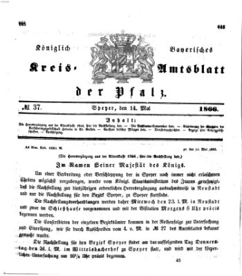 Königlich-bayerisches Kreis-Amtsblatt der Pfalz (Königlich bayerisches Amts- und Intelligenzblatt für die Pfalz) Montag 14. Mai 1866