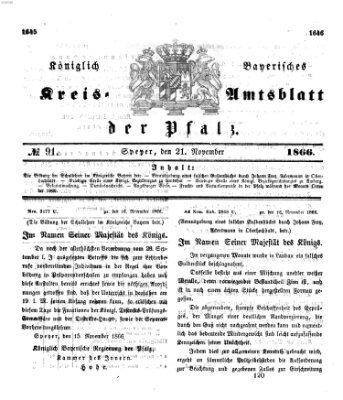 Königlich-bayerisches Kreis-Amtsblatt der Pfalz (Königlich bayerisches Amts- und Intelligenzblatt für die Pfalz) Mittwoch 21. November 1866