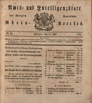 Amts- und Intelligenzblatt des Königlich Bayerischen Rheinkreises (Königlich bayerisches Amts- und Intelligenzblatt für die Pfalz) Samstag 21. Mai 1831