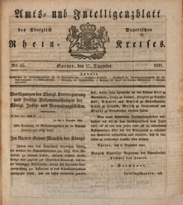 Amts- und Intelligenzblatt des Königlich Bayerischen Rheinkreises (Königlich bayerisches Amts- und Intelligenzblatt für die Pfalz) Samstag 17. Dezember 1831