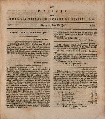 Amts- und Intelligenzblatt des Königlich Bayerischen Rheinkreises (Königlich bayerisches Amts- und Intelligenzblatt für die Pfalz) Montag 18. Juli 1831