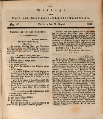 Amts- und Intelligenzblatt des Königlich Bayerischen Rheinkreises (Königlich bayerisches Amts- und Intelligenzblatt für die Pfalz) Mittwoch 21. August 1833