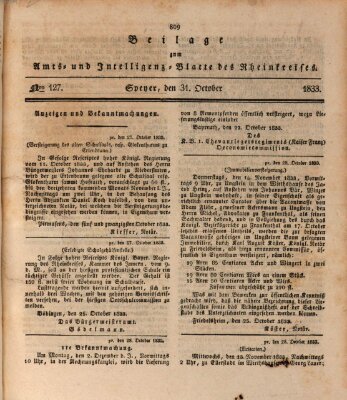 Amts- und Intelligenzblatt des Königlich Bayerischen Rheinkreises (Königlich bayerisches Amts- und Intelligenzblatt für die Pfalz) Donnerstag 31. Oktober 1833