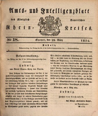 Amts- und Intelligenzblatt des Königlich Bayerischen Rheinkreises (Königlich bayerisches Amts- und Intelligenzblatt für die Pfalz) Samstag 29. März 1834