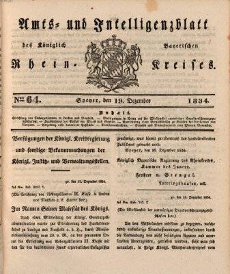 Amts- und Intelligenzblatt des Königlich Bayerischen Rheinkreises (Königlich bayerisches Amts- und Intelligenzblatt für die Pfalz) Freitag 19. Dezember 1834