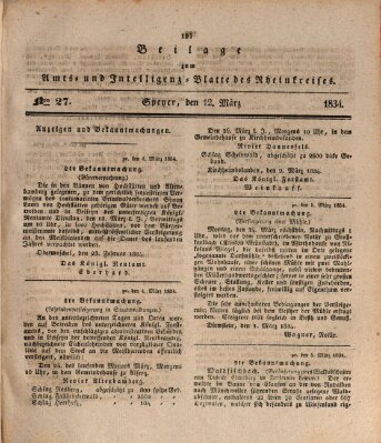 Amts- und Intelligenzblatt des Königlich Bayerischen Rheinkreises (Königlich bayerisches Amts- und Intelligenzblatt für die Pfalz) Mittwoch 12. März 1834
