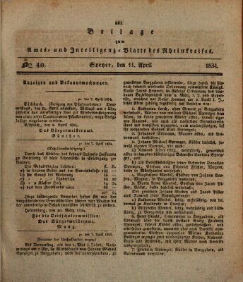 Amts- und Intelligenzblatt des Königlich Bayerischen Rheinkreises (Königlich bayerisches Amts- und Intelligenzblatt für die Pfalz) Freitag 11. April 1834