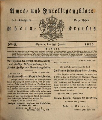 Amts- und Intelligenzblatt des Königlich Bayerischen Rheinkreises (Königlich bayerisches Amts- und Intelligenzblatt für die Pfalz) Montag 26. Januar 1835