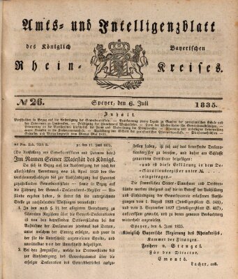 Amts- und Intelligenzblatt des Königlich Bayerischen Rheinkreises (Königlich bayerisches Amts- und Intelligenzblatt für die Pfalz) Montag 6. Juli 1835