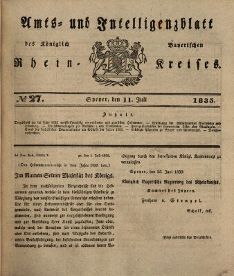 Amts- und Intelligenzblatt des Königlich Bayerischen Rheinkreises (Königlich bayerisches Amts- und Intelligenzblatt für die Pfalz) Samstag 11. Juli 1835