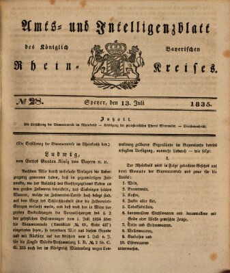 Amts- und Intelligenzblatt des Königlich Bayerischen Rheinkreises (Königlich bayerisches Amts- und Intelligenzblatt für die Pfalz) Montag 13. Juli 1835