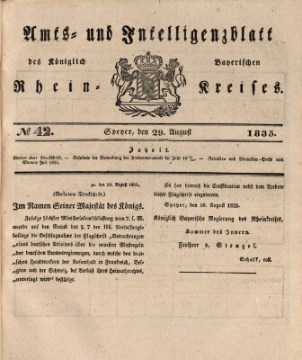 Amts- und Intelligenzblatt des Königlich Bayerischen Rheinkreises (Königlich bayerisches Amts- und Intelligenzblatt für die Pfalz) Samstag 29. August 1835