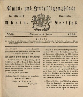 Amts- und Intelligenzblatt des Königlich Bayerischen Rheinkreises (Königlich bayerisches Amts- und Intelligenzblatt für die Pfalz) Freitag 8. Januar 1836