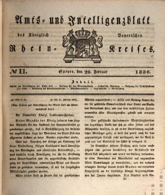 Amts- und Intelligenzblatt des Königlich Bayerischen Rheinkreises (Königlich bayerisches Amts- und Intelligenzblatt für die Pfalz) Samstag 20. Februar 1836