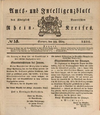 Amts- und Intelligenzblatt des Königlich Bayerischen Rheinkreises (Königlich bayerisches Amts- und Intelligenzblatt für die Pfalz) Dienstag 22. März 1836