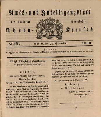 Amts- und Intelligenzblatt des Königlich Bayerischen Rheinkreises (Königlich bayerisches Amts- und Intelligenzblatt für die Pfalz) Montag 26. September 1836