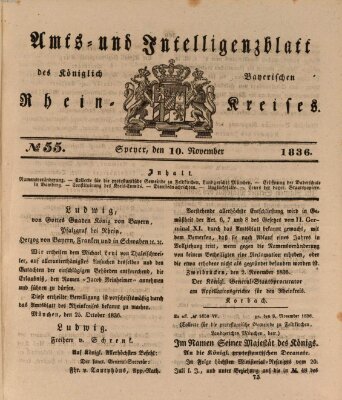 Amts- und Intelligenzblatt des Königlich Bayerischen Rheinkreises (Königlich bayerisches Amts- und Intelligenzblatt für die Pfalz) Donnerstag 10. November 1836